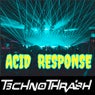 Acid Response (Hard Mix)