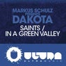Saints / In A Green Valley
