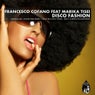 Francesco Cofano Feat. Marika Tisei - Disco Fashion