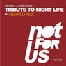 Tribute To Night Life Remixes