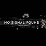 No Signal Found
