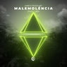 Malemolência (feat. Céu) [Extended Mix]