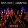 Hypnotized Millennium