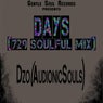 Days (729 Soulful Mix)