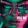 Tell Me