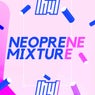 Neoprene Mixture (feat. Billion Dollars)