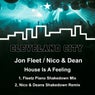 House Is a Feeling