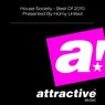 House Society (Best of 2010 Presented by Horny United)