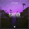 Forever (Stash Konig Remix)