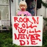 ROCK N ROLL WILL NEVER DIE