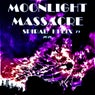 Moonlight Massacre