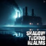Shadow Techno Realms