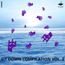 Sit Down Compilation Vol. 2