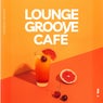 Lounge Groove Café, Vol. 1