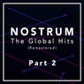 Nostrum - The Global Hits (Remastered), Pt. 2