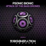 Attack of the Bass Drones