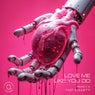 Love Me Like You Do