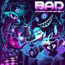Bad