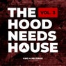 The Hood Needs House Vol. 3