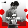 40 Workout Hits 2020: Motivation Training Music