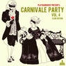 Carnivale Party, Vol. 4 (Club Edition)