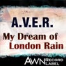 My Dream of London Rain