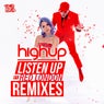 Listen Up (feat. Red London) [Remixes]