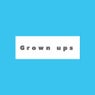 Grown Ups