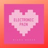 Electronic Pain