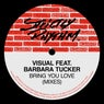 Bring You Love (feat. Barbara Tucker) [Mixes]