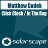 Click Clock / In The Bag