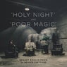 Holy Night & Poor Magic (feat. Beaver Sheppard)