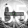 Tech It Down! Vol. 35