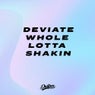 Whole Lotta Shakin
