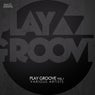 Play Groove Vol.1