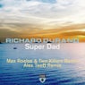 Super Dad [Remixes]