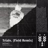 Trials (feat. Emma Mae) [Field Remix]