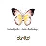 Butterfly Effect EP