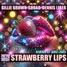 Strawberry Lips