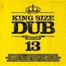 King Size Dub Vol.13