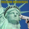 Freedom Murderers