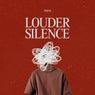 Louder Silence