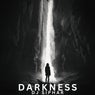 Darkness