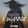I Wanna (Feel Project Edit)