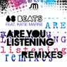 Are You Listening Remixes