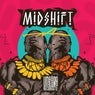MidShift
