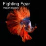 Fighting Fear