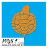 Arauca House EP