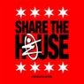 Share The House (Conducta Remix)