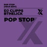 Pop Stop (Tech Edit)